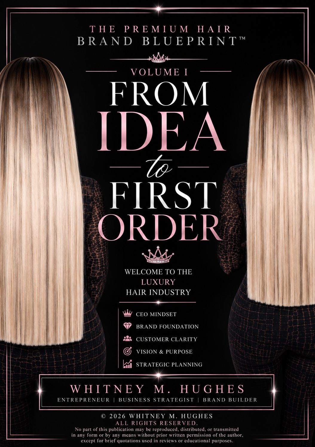 Volume I: The Premium Hair Brand Blueprint™ Executive Curriculum